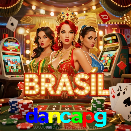 dancapg | Bônus Exclusivos e Jogos Online no Cassino do Brasil